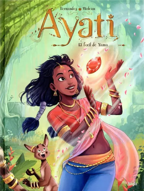 Ayati Tome 2 Et l'Œil de Yama