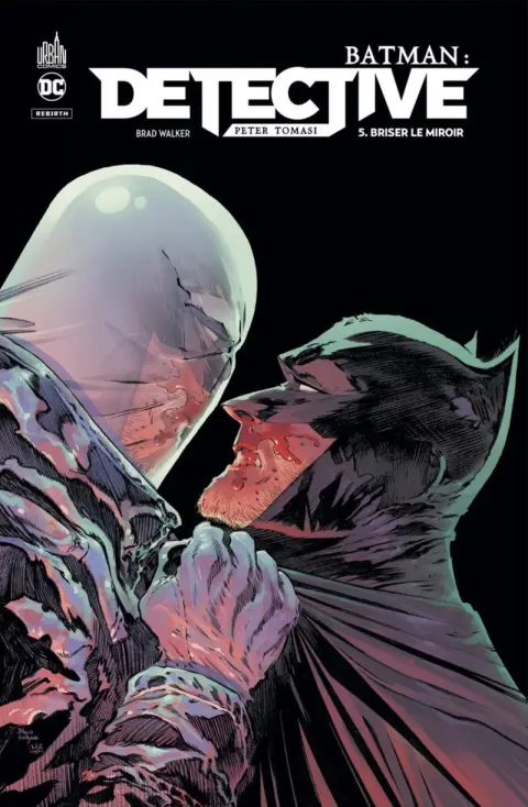 Batman : Detective 5 Briser le miroir