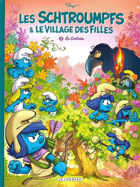 Couverture de l'album Les Schtroumpfs & le Village des filles Tome 3 Le corbeau