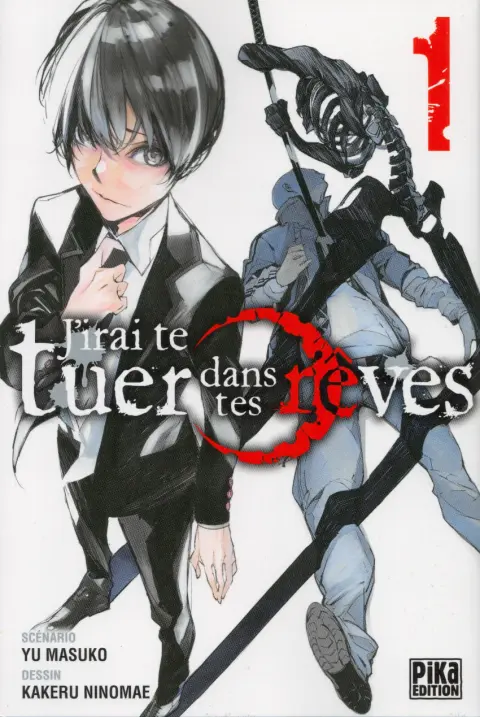J'irai te tuer dans tes rêves 1