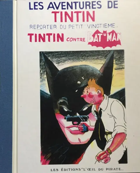 Couverture de l'album Tintin Tintin contre Batman