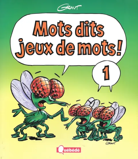 Mots dits jeux de mots ! 1