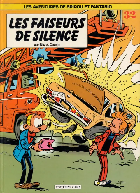 Couverture de l'album Spirou et Fantasio Tome 32 Les faiseurs de silence