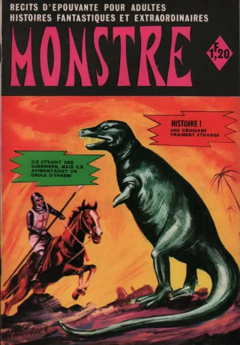 Monstre 4 Une croisade pas comme les autres