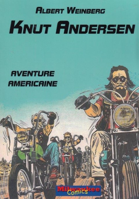 Couverture de l'album Knut Andersen Tome 2 Aventure Américaine