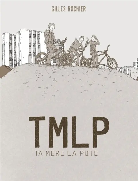 Couverture de l'album TMLP Ta mère la pute