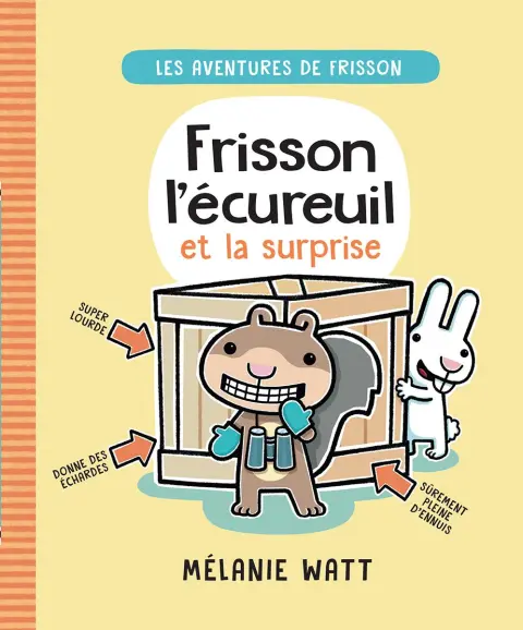 Les aventures de Frisson 2 Frisson l'écureuil et la surprise