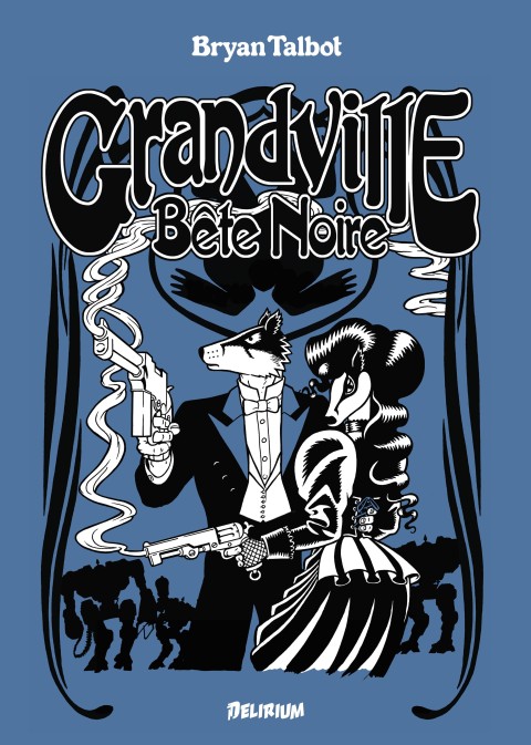 Couverture de l'album Grandville Tome 3 Bête Noire