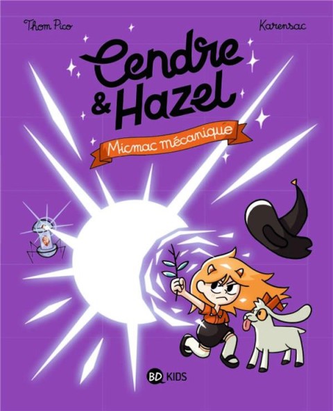 Couverture de l'album Cendre & Hazel 6 Biques et mécaniques