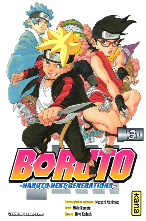 Couverture de l'album Boruto - Naruto Next Generations 3 C'est mon histoire !!