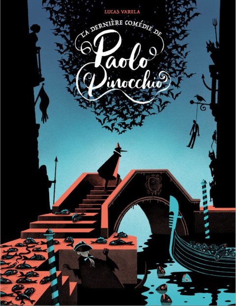 Couverture de l'album Paolo Pinocchio 2 La dernière comédie de Paolo Pinocchio