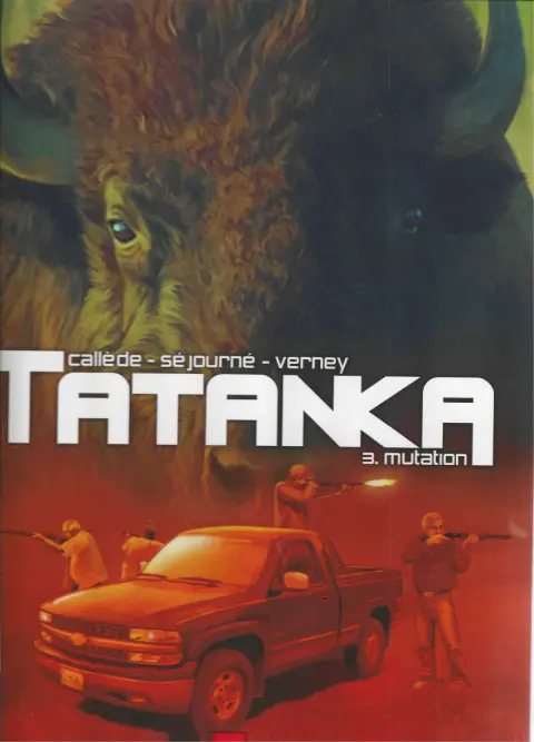 Couverture de l'album Tatanka Tome 3 Mutation