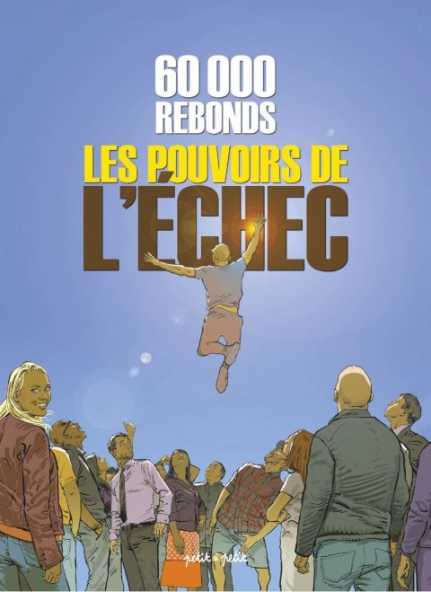 60 000 rebonds - Le Pouvoir De L'Échec