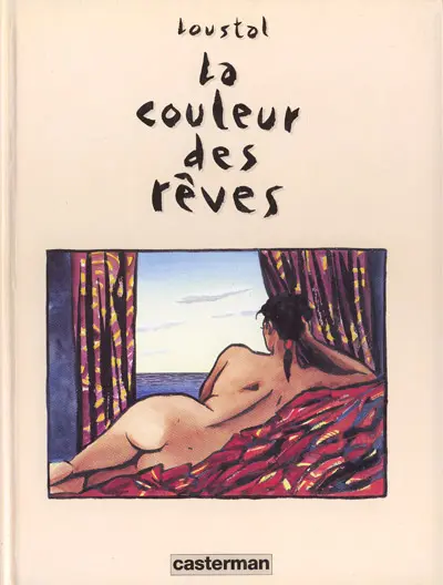 La Couleur des rêves Tome 1