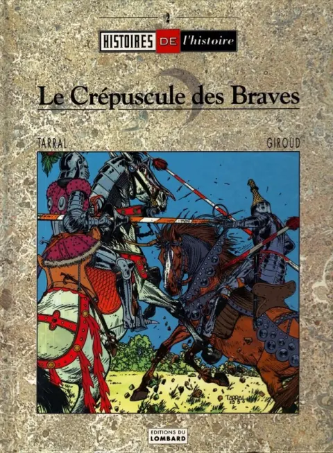 Le Crépuscule des braves