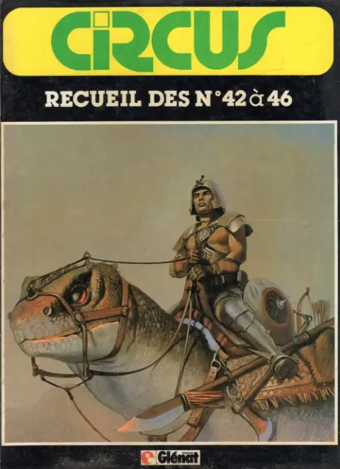 Circus Album N° 10 Recueil des n° 42 à 46