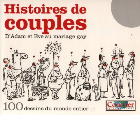 100 dessins du monde entier Tome 4 Histoires de couples