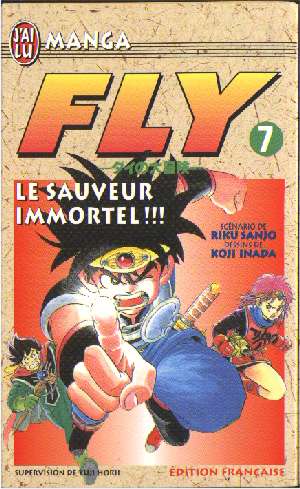 Fly Tome 7 Le Sauveur immortel !!!