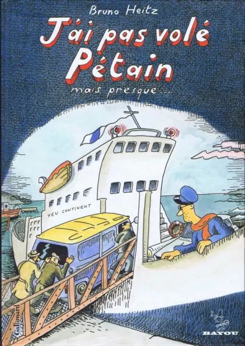 J'ai pas volé Pétain mais presque...