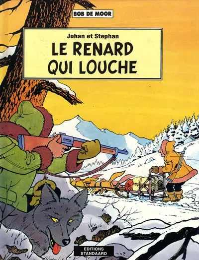 Johan et Stephan Tome 9 Le renard qui louche