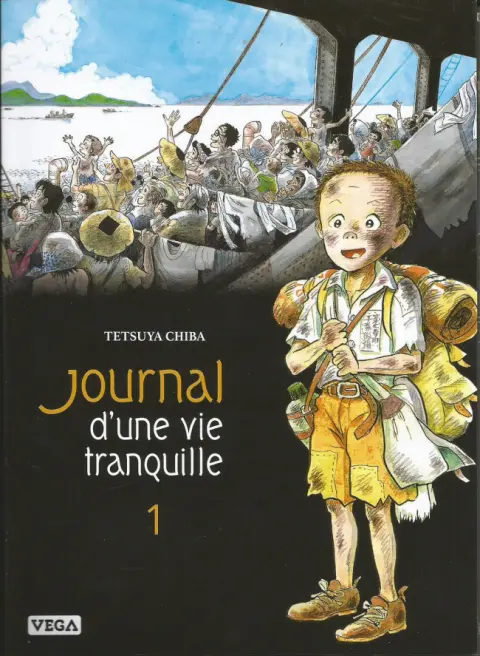 Journal d'une vie tranquille 1