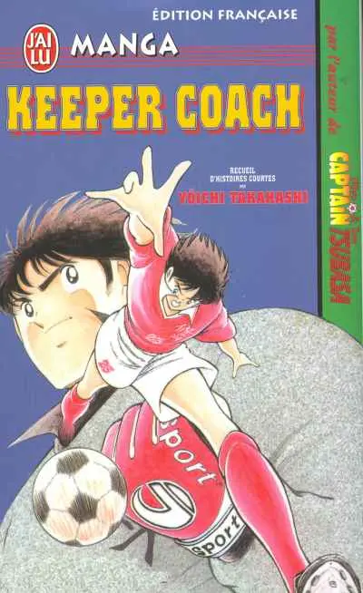 Keeper coach Recueil d'histoires courtes