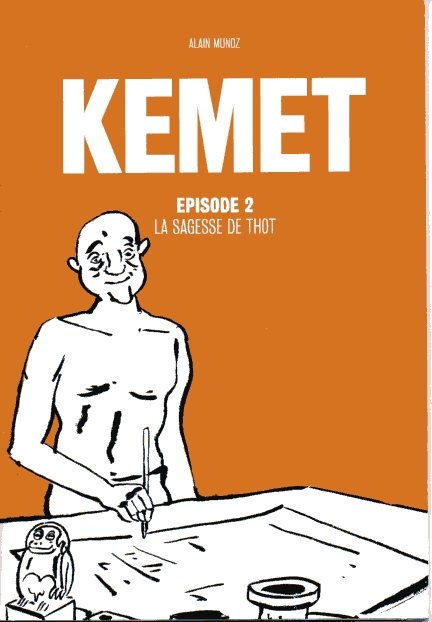 Couverture de l'album Kemet Épisode 2 La sagesse de Thot
