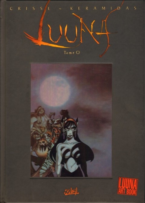Couverture de l'album Luuna Tome 0 Luuna Art book