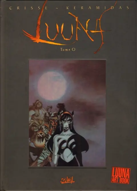 Luuna Tome 0 Luuna Art book