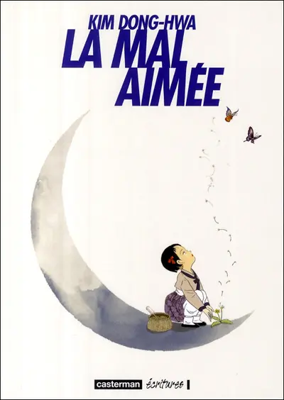 La mal aimée