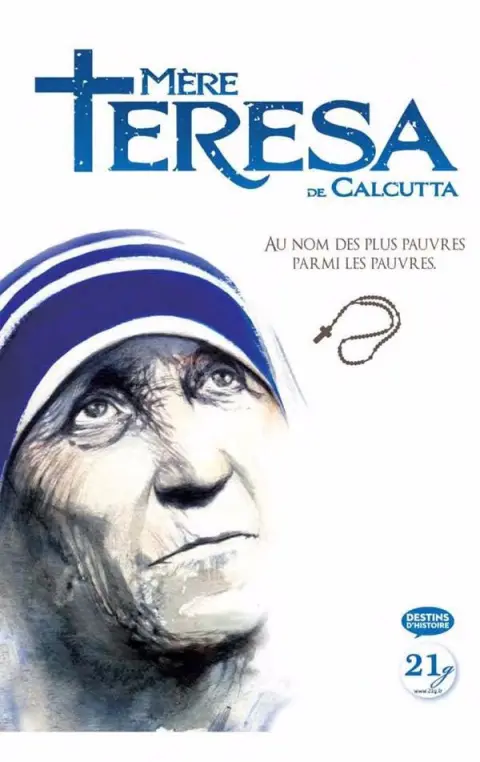 Mère Térésa de Calcuta Mère Térésa de Calcuta - Au nom des plus pauvres parmi les pauvres