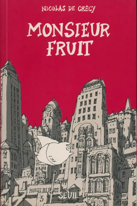 Monsieur Fruit Tome I
