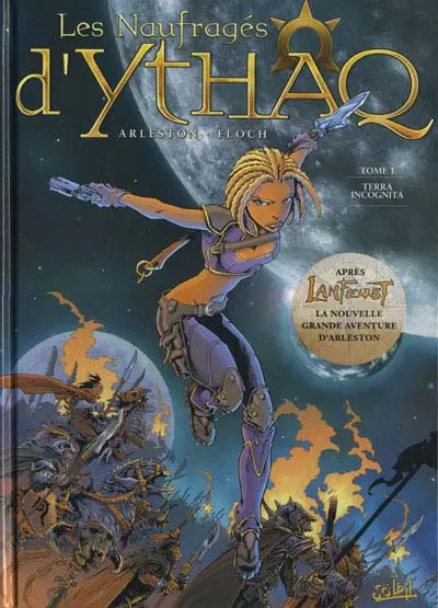 Les Naufragés d'Ythaq Tome 1 Terra incognita