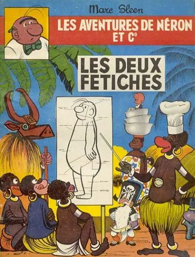 Les Aventures de Néron et Co Tome 1 Les deux fétiches