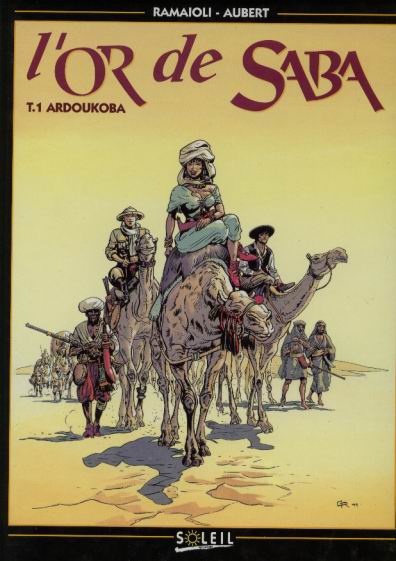 Couverture de l'album L'Or de Saba Tome 1 Ardoukoba