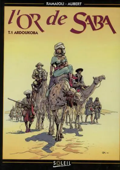 L'Or de Saba Tome 1 Ardoukoba