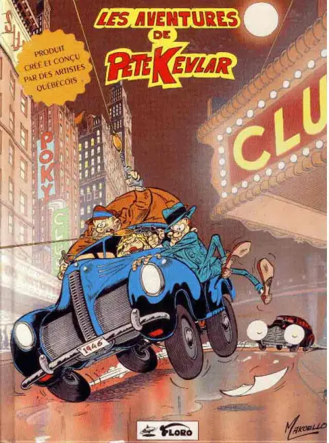 Les aventures de Pete Kevlar Tome 1 Costa-Barta 1947