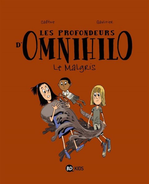Les Profondeurs d'Omnihilo Tome 2 Le malgris