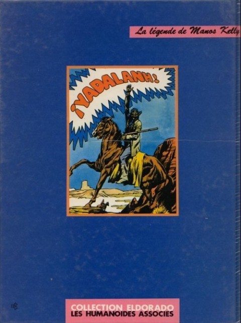 Verso de l'album La légende de Manos Kelly Tome 1 Le drame de Fort Alamo