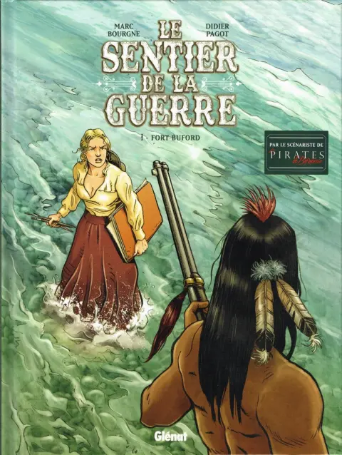 Autre de l'album Le sentier de la guerre Tome 1 Fort Buford