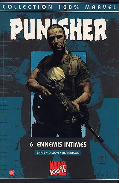Punisher Tome 6 Ennemis intimes