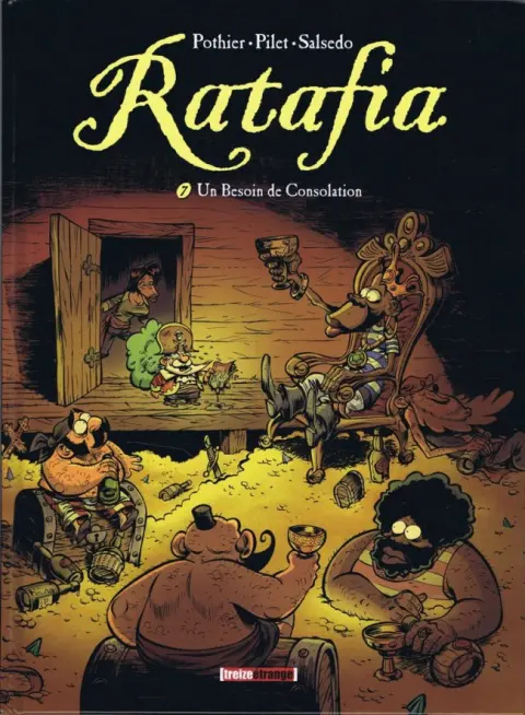 Ratafia Tome 7 Un Besoin de Consolation