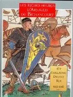 Les Riches heures d'Arnauld de Bichancourt