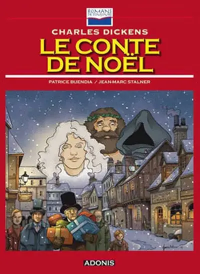 Romans de toujours Le Conte de Noël