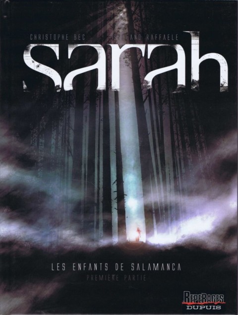 Sarah Tome 1 Les enfants de Salamanca - Première partie
