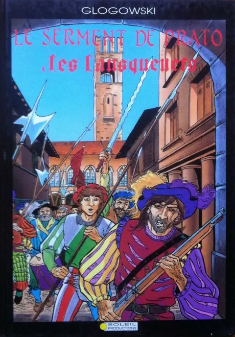 Le serment de Prato Les Lansquenets