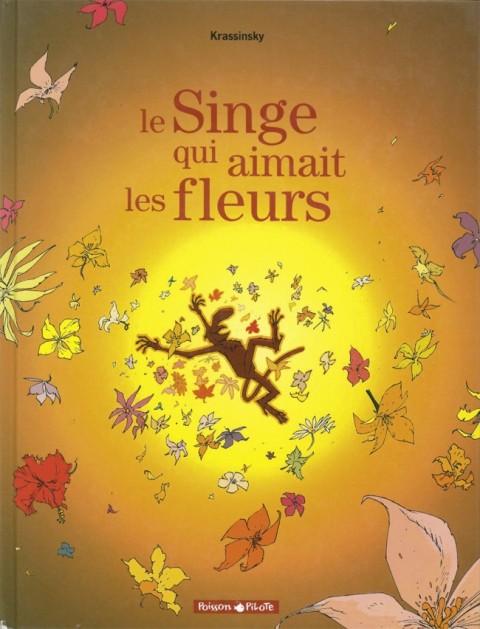 Couverture de l'album Le Singe qui aimait les fleurs