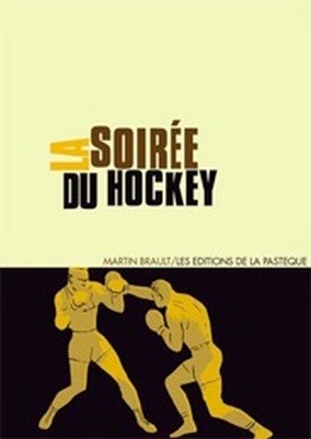 Couverture de l'album La Soirée du hockey Tome 1
