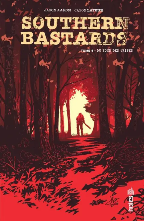 Southern Bastards Tome 4 Du fond des tripes