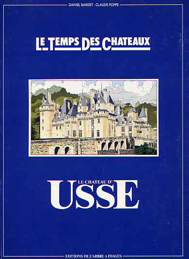 Couverture de l'album Le Temps des châteaux Tome 2 Le château d'Usse